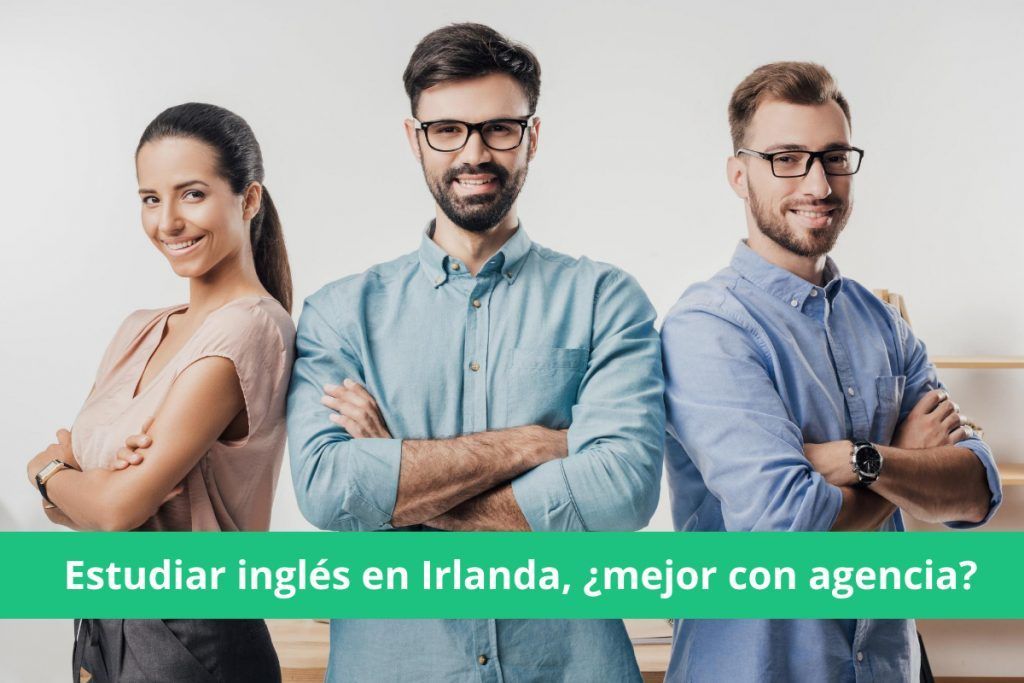 contrata una agencia para tus estudios de inglés en Irlanda
