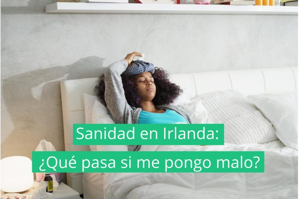 Qué pasa si me pongo malo en Irlanda